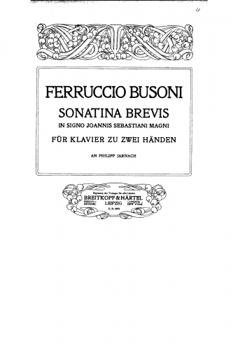 Busoni - Sonatina brevis in signo Joannis Sebastiani magni - Score