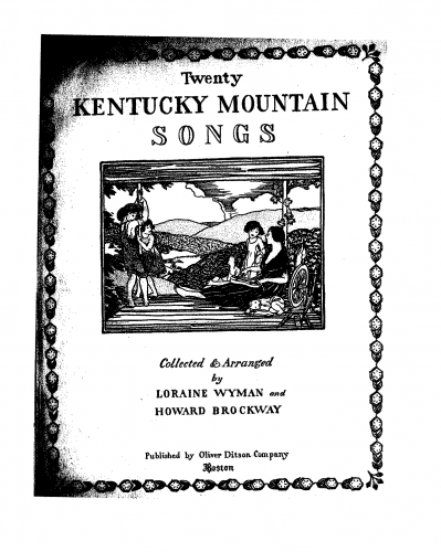 Folk Songs - Twenty Kentucky Mountain Songs - For Voice and Piano (Brockway) - Score