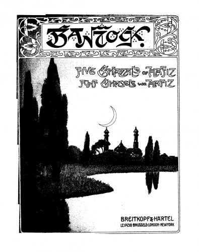 Bantock - Five Ghazals of Hafiz - Score