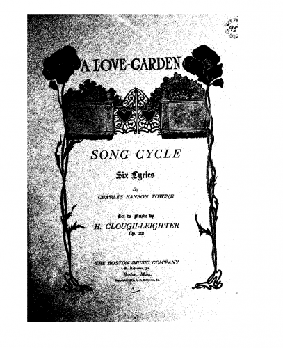 Clough-Leighter - A Love-Garden - Score