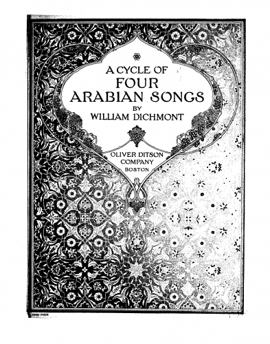 Dichmont - A Cycle of Four Arabian Songs - Score