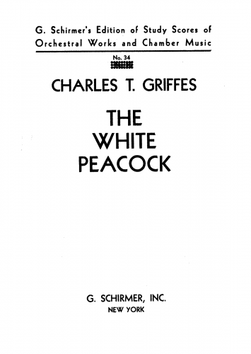 Griffes - Roman Sketches - The White Peacock (No. 1) For Orchestra (Composer) - Full Score