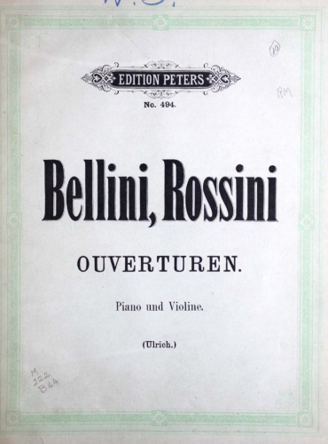 Hermann - Berühmte Ouverturen von Mozart, Beethoven, Weber, Mendelssohn, Bellini, Rossini - Scores and Parts Volume 5. [[:Category:Bellini, Vincenzo|Bellini]] and [[:Category:Rossini, Gioacchino|Rossini]]