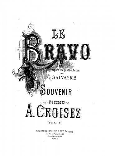 Croisez - Souvenir sur 'Le bravo' - Score
