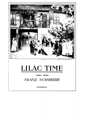 Berté - Das Dreimäderlhaus - Vocal Score British version: ''Lilac Time'' - Score