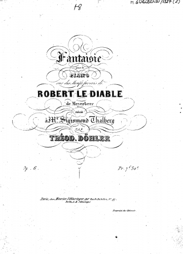 Döhler - Fantaisie sur des motifs favoris de 'Robert le diable' - Score