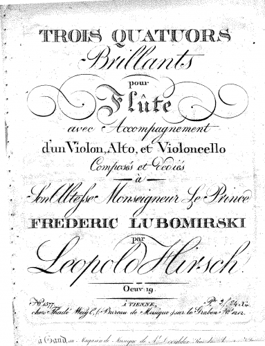 Hirsch - 3 Quatuors Brillants for Flute, Violin, Viola & Cello, Op. 19