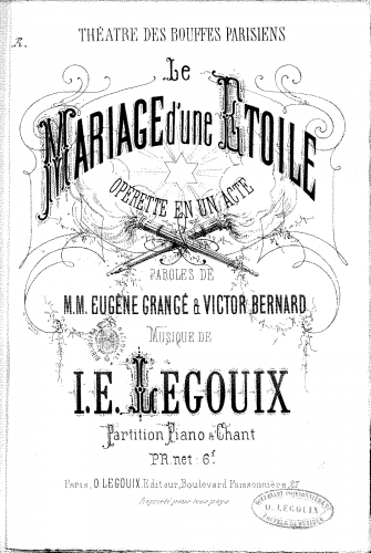 Legouix - Le mariage d'une étoile - Vocal Score - Score