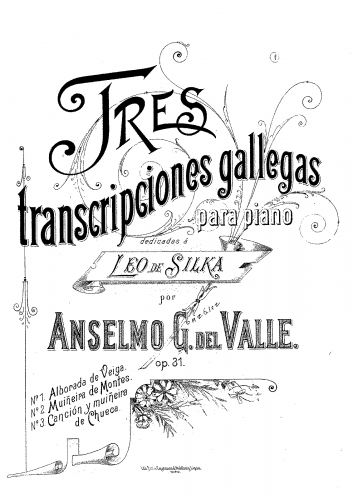 González del Valle - 3 Transcripciones gallegas, Op. 31 - Score