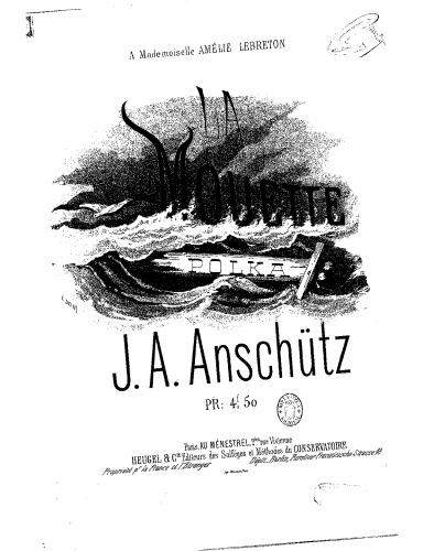 Anschütz - La mouette - Piano Score - Score