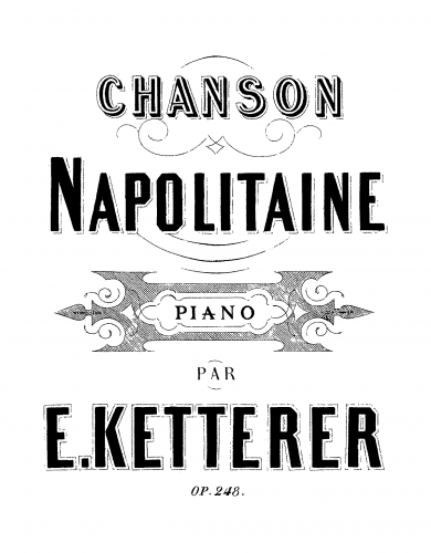 Ketterer - Chanson napolitaine - Score