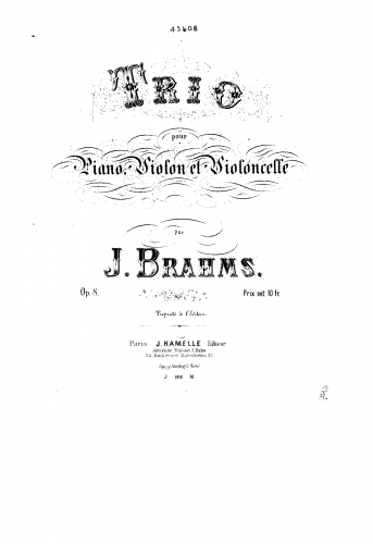 Brahms - Piano Trio No. 1 in B major - Scores and Parts 1st version (1853â54)
