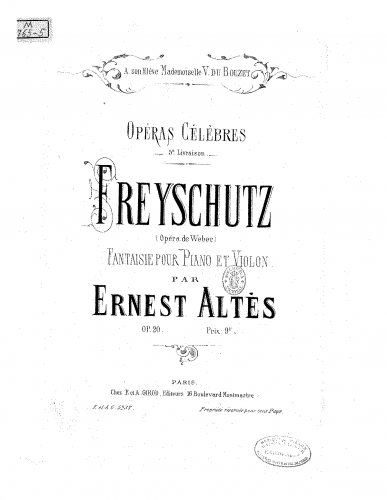 Altès - Fantaisie sur 'Der Freischütz' - Scores and Parts