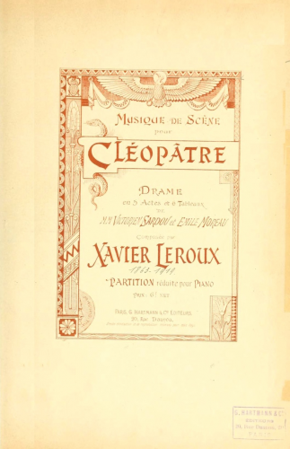 Leroux - Cléopâtre - Vocal Score Complete Incidental Music - Score