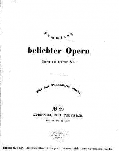 Spontini - La vestale - Complete Opera For Piano solo (Schubert) - Score