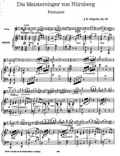 Singelée - Fantaisie sur des motifs de l'opéra 'Die Meistersinger von Nürnberg', op.137 - Piano Score and Violin Part