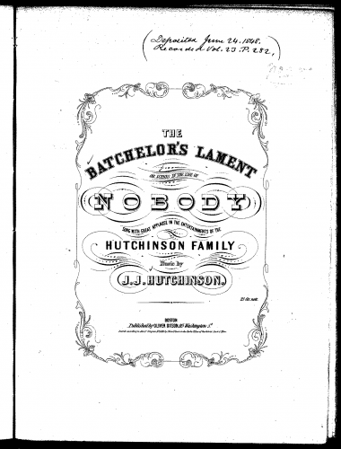 Hutchinson Family Singers - The Batchelor's Lament; Or Scenes in the Life of Nobody - Score