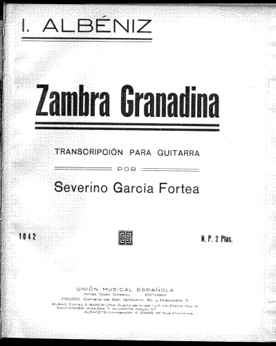 Albéniz - Suite Española No. 2, Op. 97 - Zambra Granadina (No. 4) For Guitar (Fortea) - Score