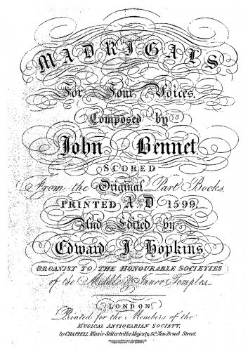 Bennet - Madrigalls / to / Fovre Voyces / newly pvblished / ''by'' / Iohn Bennet / his / first works. - Vocal Score - Incomplete Score - Missing Last Page