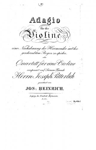 Heinrich - Adagio, eine Nachahmung der Harmonika mit los geschraubten Bogen zu spielen - Score