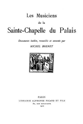 Brenet - Les Musiciens de la Sainte-Chapelle du Palais - Complete Book