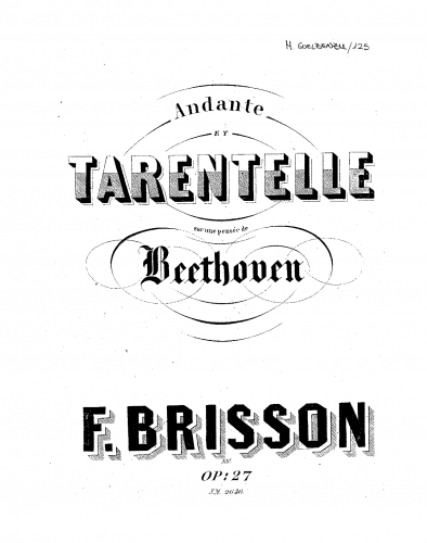 Brisson - Andante et tarentelle sur une pensée de Beethoven - Piano Score - Score