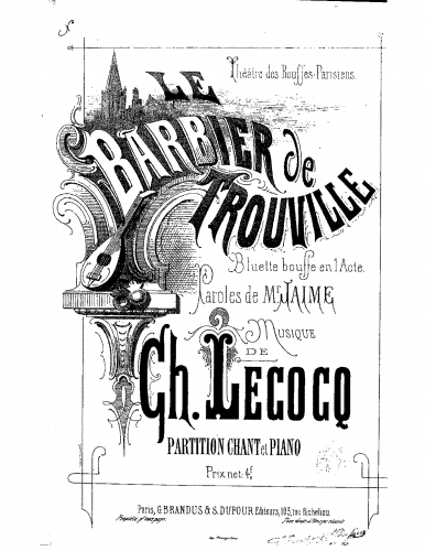 Lecocq - Le barbier de Trouville - Vocal Score - Score