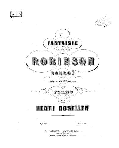 Rosellen - Fantaisie de salon sur Robinson Crusoé - Piano Score - Score