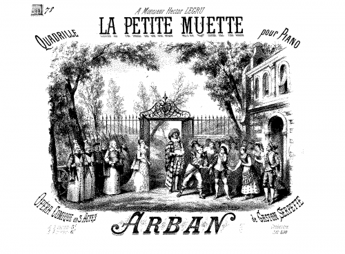 Arban - Quadrille sur 'La petite muette' - Score