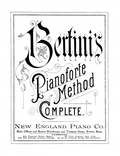 Bertini - Méthode complète et progressive de piano - A Progressive and Complete Method for the Pianoforte