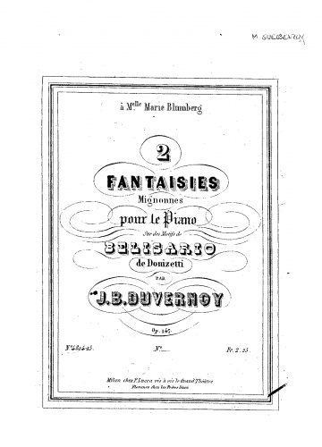 Duvernoy - 2 Fantaisies mignonnes sur des motifs de 'Belisario' de Donizetti - Score