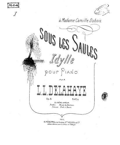 Delahaye - Sous les saules - Piano Score - Score