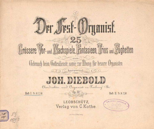 Diebold - Der Fest-Organist - Organ Scores - Book 1
