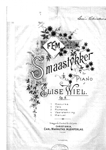 Wiel - 5 SmÃ¥ Klaverstykker, Op. 2 - Score