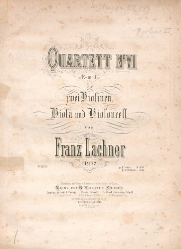 Lachner - String Quartet No. 6 - Scores and Parts