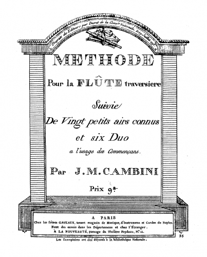Cambini - Méthode pour la flÃ»te traversiere, suivie de vingt petits airs connus et six duo a l'usage des commençans - Score