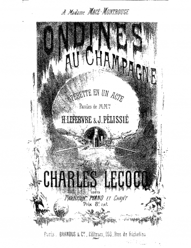 Lecocq - Ondines au champagne - Vocal Score - Score