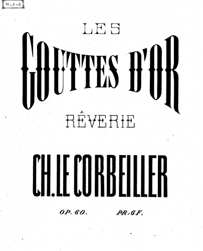 Corbeiller - Les gouttes d'or - Score