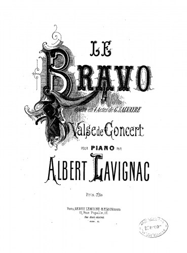 Lavignac - Valse de concert sur 'Le bravo' - Score