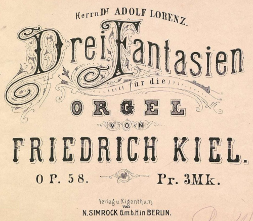 Kiel - 3 Fantasien, Op. 58 - Score