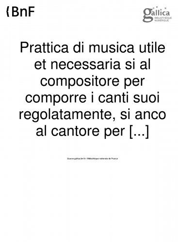 Zacconi - Prattica della Musica - Complete Treatise