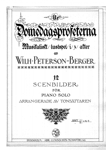 Peterson-Berger - Ur Domedagsprofeterna - Häfte 1