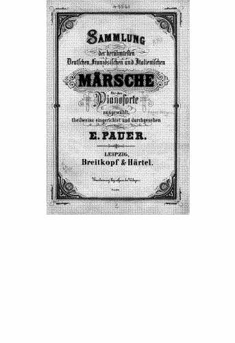 Pauer - Sammlung der berühmtesten deutschen, französischen und italienischen Märsche - Score