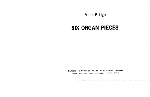 Bridge - 6 Organ Pieces - Organ Scores - Score