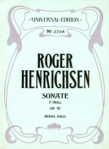 Henrichsen - Piano Sonata, Op. 10 - Score