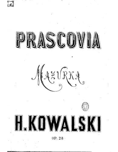 Kowalski - Prascovia - Piano Score - Score