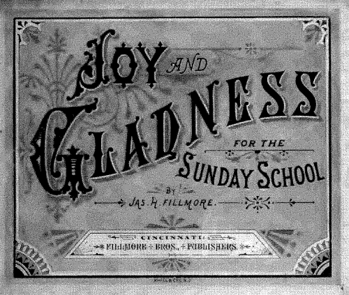 Fillmore - Joy and Gladness - Score