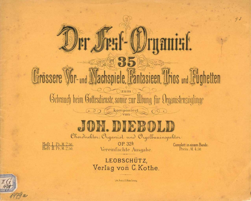 Diebold - Der Fest-Organist - Organ Scores