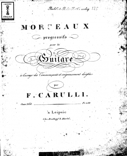 Carulli - Morceaux Progressifs, Op. 264 - Guitar Scores - Score