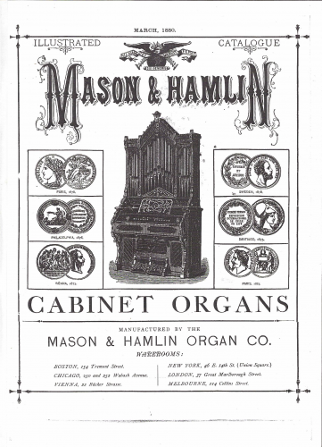 Hamlin - Illustrated Catalogue of the Mason & Hamlin Organ Company 1880 - Complete Catalogue